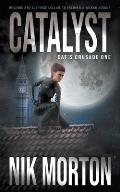 Catalyst: A Women's Adventure Thriller