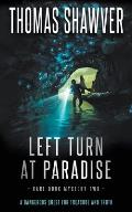 Left Turn at Paradise: A Bibliomystery Thriller