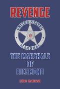 Revenge: The Marshals of Richmond