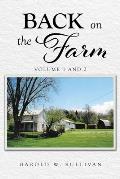 Back on the Farm: Volume 1 and 2