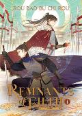 Remnants of Filth Yuwu Novel Vol. 1