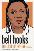 bell hooks The Last Interview