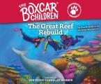 The Great Reef Rebuild: Volume 4