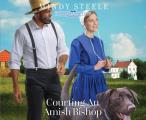 Courting an Amish Bishop: Volume 4