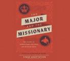 The Major and the Missionary: A Love Story