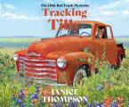 Tracking Tilly: Volume 1