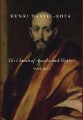 The Church of Apostles and Martyrs, Volume 2
