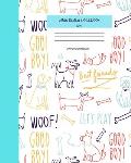 Wide Ruled Notebook Dog Composition Book: Cute Little Puppies Themed Workbook for Adults and Kids. 8 x 10 120 Pages.
