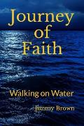 Journey of Faith: Walking on Water