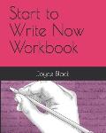 Start to Write Now: Workbook