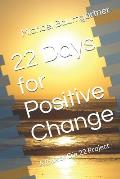22 Days for Positive Change: A Ride or Die 22 Project