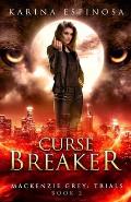 Curse Breaker: A New Adult Urban Fantasy