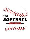 100 Softball Scorecards: 100 Scoring Sheets For Baseball and Softball Games