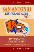 San Antonio Restaurant Guide 2020: Best Rated Restaurants in San Antonio, Texas - Top Restaurants, Special Places to Drink and Eat Good Food Around (R
