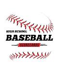 High School Baseball Scorecards: 100 Scoring Sheets For Baseball and Softball Games