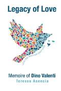 Legacy of Love: Memoire of Dino Valenti
