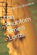 The Phantom Time's Lords