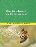 Modeling in Ecology and the Environment: Selected papers on System Dynamics. A book written by experts for beginners