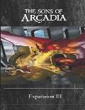Sons of Arcadia: Expansion 3