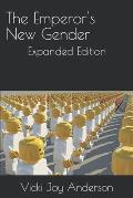 The Emperor's New Gender: Expanded Edition
