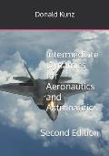 Intermediate Dynamics for Aeronautics and Astronautics: Second Edition