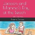 Jackson and Mamma's Day at the Beach: Interactive Book