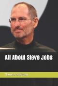 All About Steve Jobs