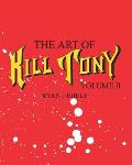 The Art of Kill Tony: Volume 2