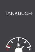 Tankbuch: Kompaktes Tankheft - Spritverbrauch im Blick - Platz f?r mehr als 4000 Eintragungen