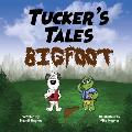 Tucker's Tales: Bigfoot