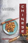 Chinese Recipes Cookbook: 30 Traditional Chinese Recipes!