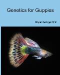 Genetics for Guppies