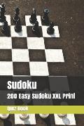 Sudoku: 200 Easy Sudoku XXL print, one Page one Sudoku, for children and beginners. Enjoy traveling in car