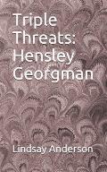 Triple Threats: Hensley Georgman