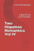 Two Hopeless Romantics Vol IV: Jacque and Judy Find Each Other in Lisbon Crowded with Refugees