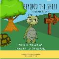 Beyond The Shell: The Journey to Stay You