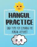 Hangul Practice Grid Paper For Learning The Korean Alphabet: Over 100 Pages To Practice The Korean Alphabet 8.5x11