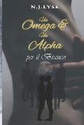 Un Omega & Un Alpha per il Branco: Volume 1