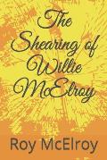 The Shearing of Willie McElroy