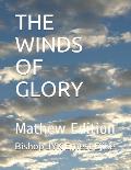 The Winds of Glory: Mathew Edition