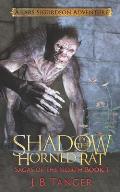 Shadow of the Horned Rat: A Lars Sigurdson Adventure
