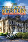 The Rolls Royce Mystery: A Malcolm Priestly Detective Novel