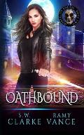 Oathbound: An Urban Fantasy Epic Adventure
