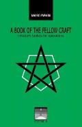 A Book of the Fellow Craft: initiatory tablets for operations