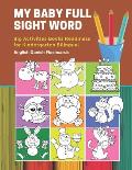 My Baby Full Sight Word Big Activities Books Readiness for Kindergarten Bilingual English Danish Flashcards: Learn reading tracing workbook and fun ba