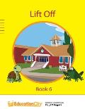 Lift Off - Book 6: Book 6