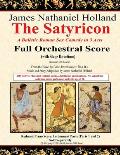 The Satyricon: A Balletic Roman Sex Comedy in 3 Acts Full Orchestral Score (with Stage Directions)