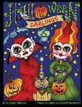 Halloween Darlings: Cute, Whimsical and Fun Halloween Trick or Treaters to color. Perfect Halloween Coloring fun for all ages. By Deborah