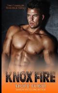 Knox Fire: The Complete Romance Series