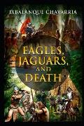 Eagles, Jaguars, and Death